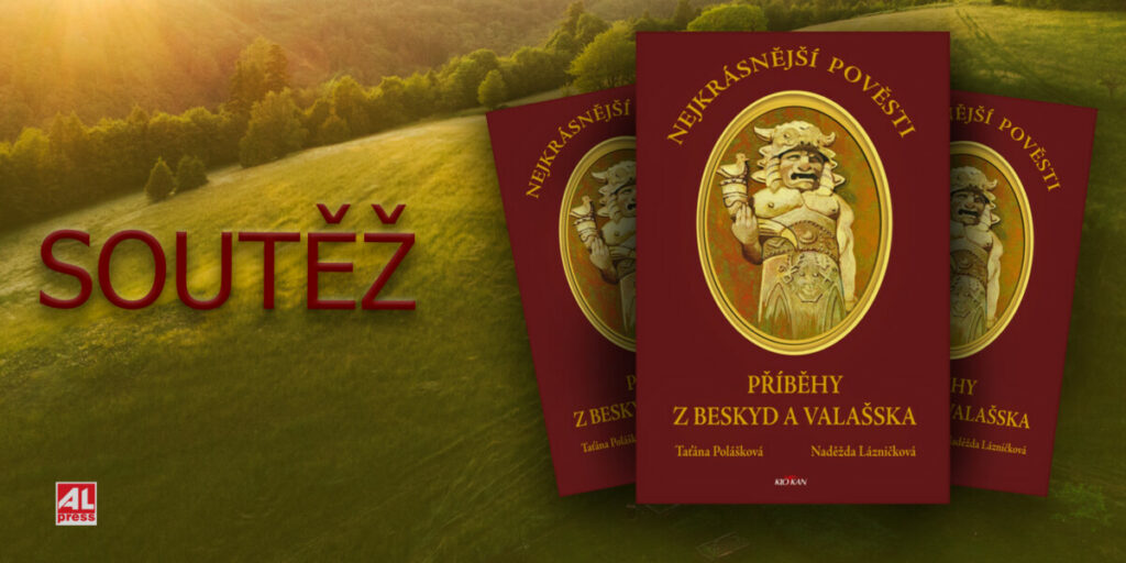 Kniha Nejkrásnější pověsti z Beskyd a Valašska, soutěž