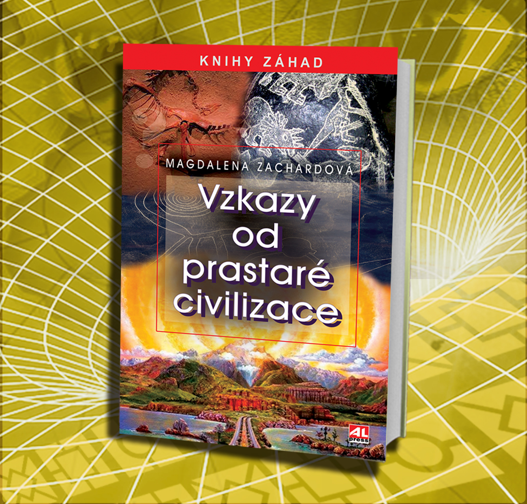 Kniha Vzkazy od prastaré civilizace v našem nakladatelství Alpress