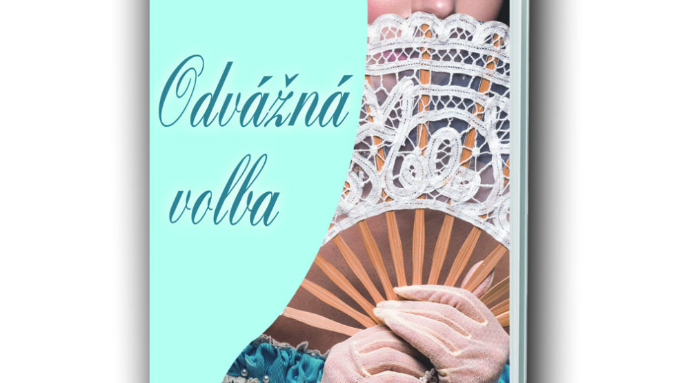 kniha-odvazna-volba Kniha Odvážná volba v našem nakladatelství Alpress