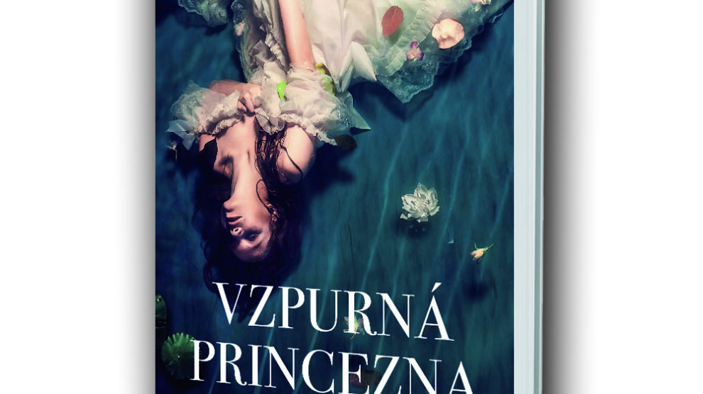 kniha-vzpurna-princezna Kniha Vzpurná princezna v našem nakladatelství Alpress