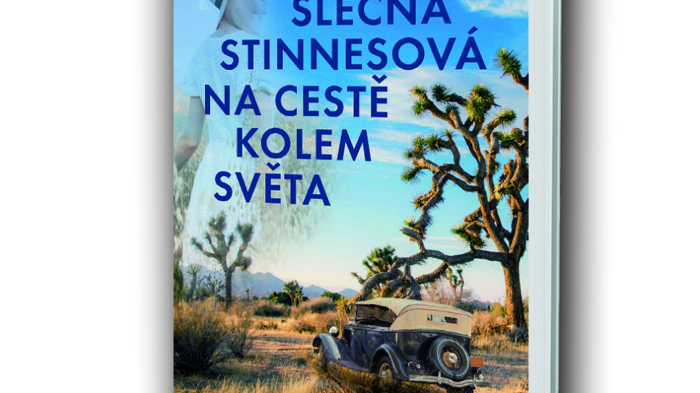 kniha-slecna-stinnesova-na-ceste-kolem-sveta Kniha Slečna Stinnesová na cestě kolem světa v našem nakladatelství Alpress