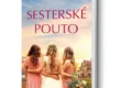 Kniha Sesterské pouto v našem nakladatelství Alpress