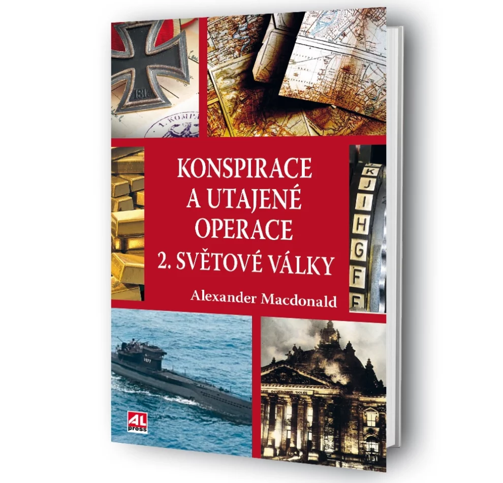 Kniha Konspirace a utajené operace 2. světové války v našem nakladatelství Alpress