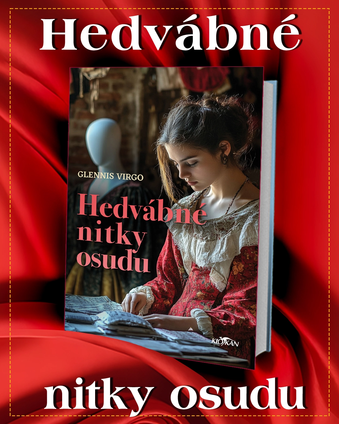 Kniha Hedvábné nitky osudu v našem nakladatelství Alpress