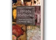 Kniha Záhady dávnověku v našem nakladatelství Alpress
