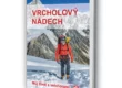 Kniha Vrcholový nádech v našem nakladatelství Alpress