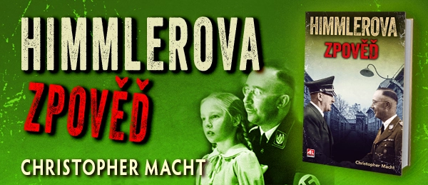 Kniha Himmlerova zpověď v našem nakladatelství Alpress