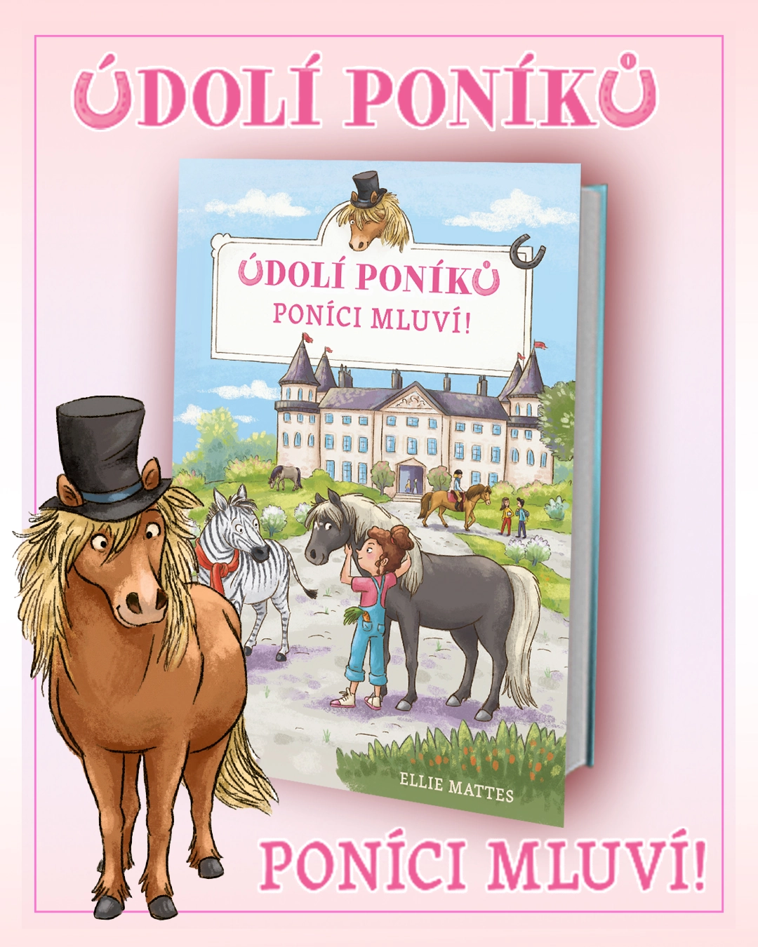 Kniha Údolí poníků - Poníci mluví! v našem nakladatelství Alpress