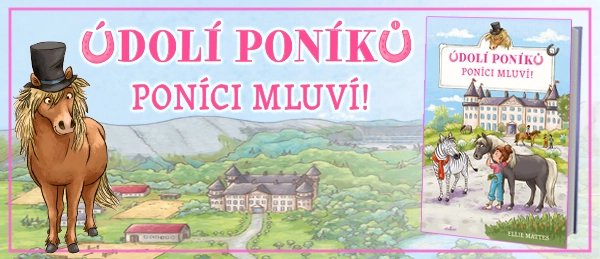 Kniha Údolí poníků - Poníci mluví! v našem nakladatelství Alpress