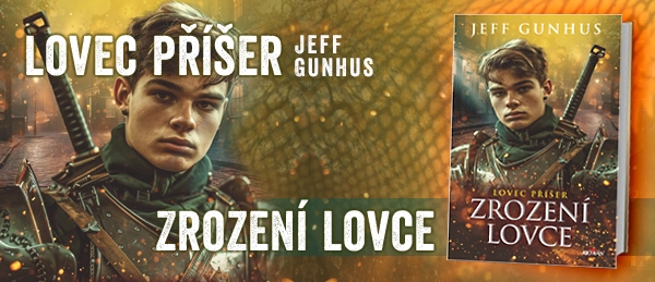 Kniha Lovec příšer - Zrození lovce v našem nakladatelství Alpress