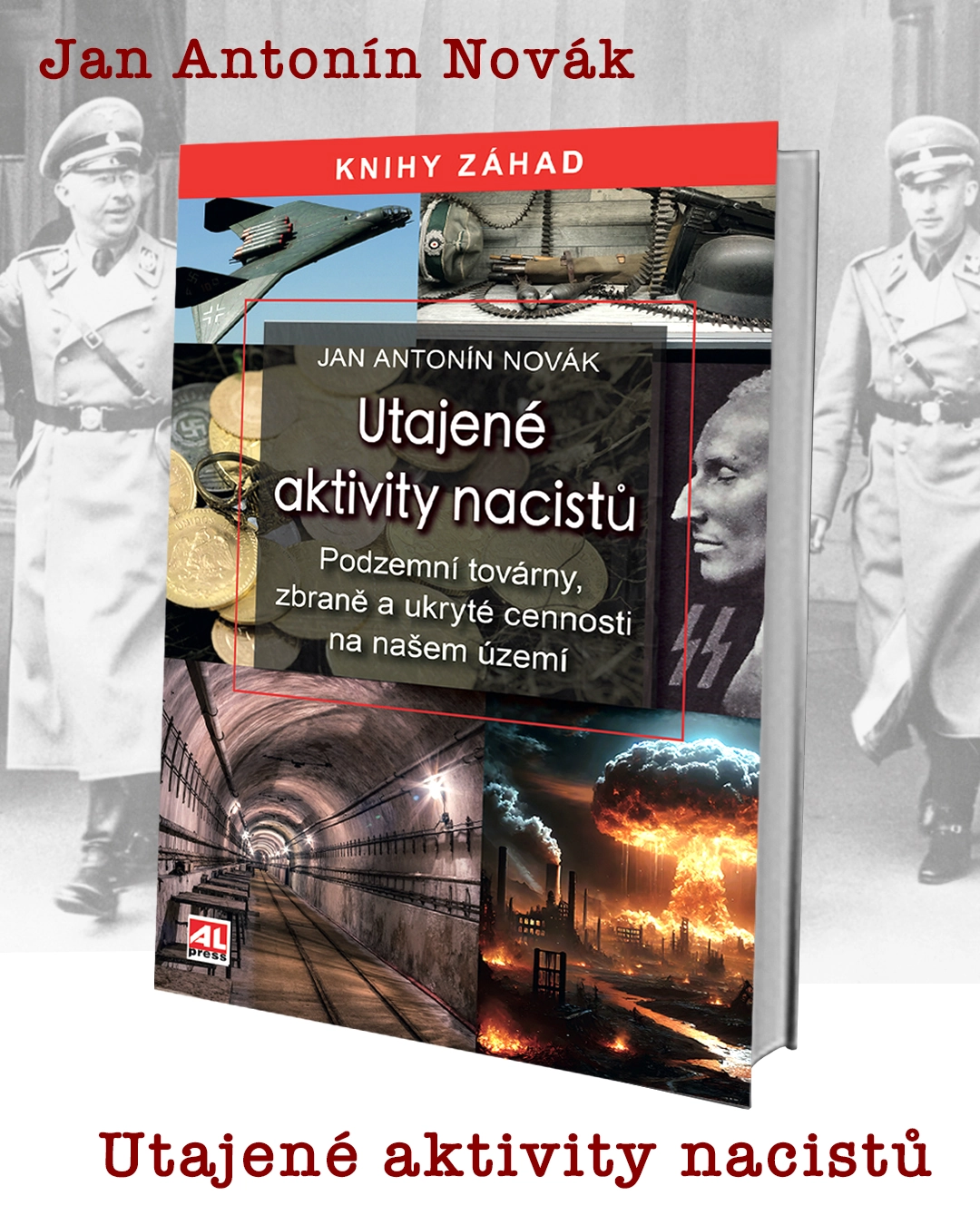 Kniha Utajené aktivity nacistů v našem nakladatelství Alpress