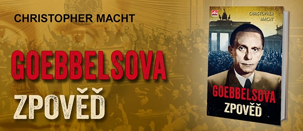 Kniha Goebbelsova zpověď v našem nakladatelství Alpress