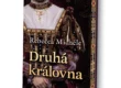 Kniha Druhá královna v našem nakladatelství Alpress
