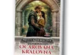 Kniha Očarovaná královna v našem nakladatelství Alpress