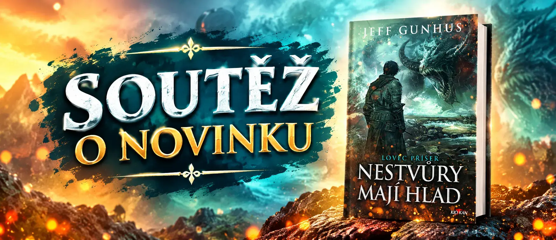 Soutěž o knihu Lovec příšer - Nestvůry mají hlad