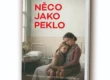 Kniha Něco jako peklo v našem nakladatelství Alpress